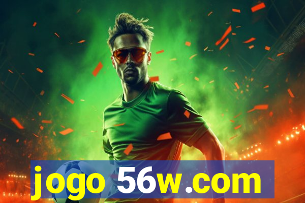 jogo 56w.com